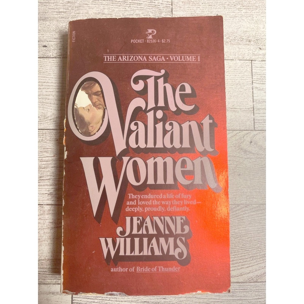 The Valiant Women The Arizona Saga‎ Jeanne Williams Paperback 1980 1st Print